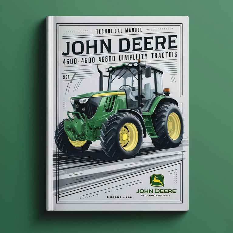 John Deere 4500 4600 4700 Compact Utility Tractors Technical Manual