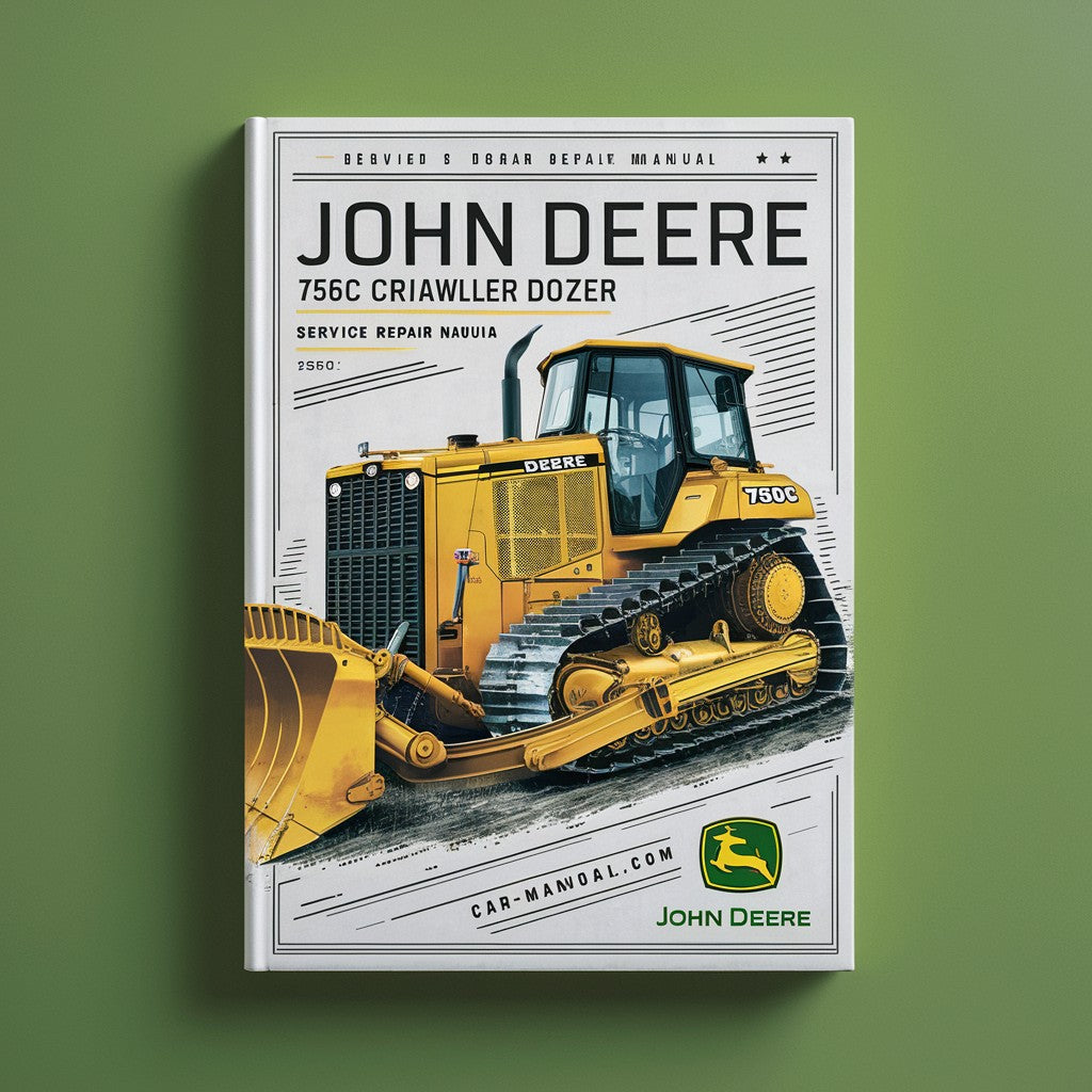 John Deere 750C Series II Crawler Dozer Service Repair Manual