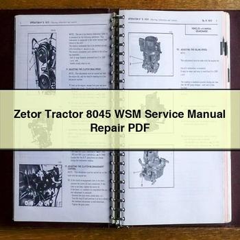 Zetor Tractor 8045 WSM Service Repair Workshop Manual
