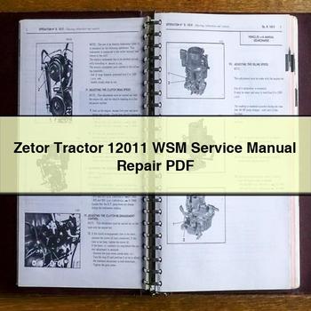 Zetor Tractor 12011 WSM Service Repair Workshop Manual PDF
