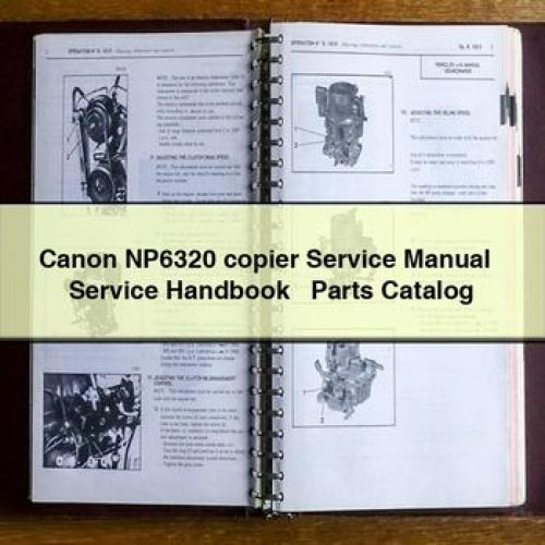 Canon NP6320 copier Service Manual + Service Handbook + Parts Catalog PDF Download