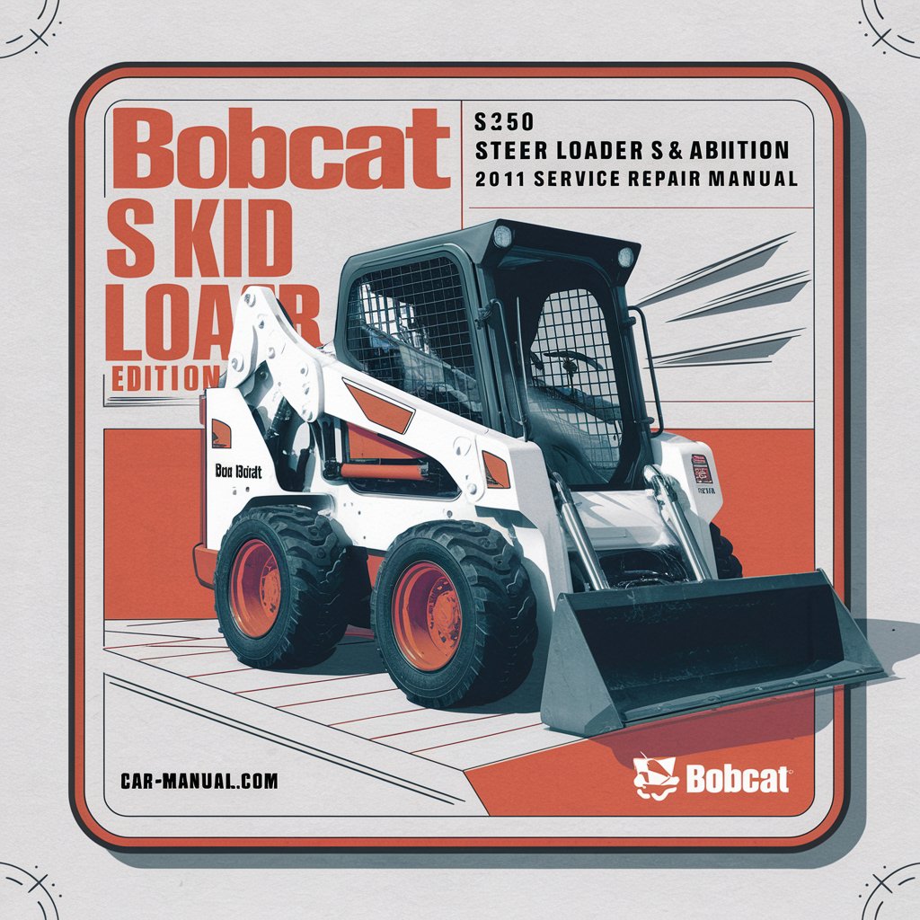 BOBCAT S150 SKID Steer Loader SN 523911001 & Above EDITION 2011 Service Repair Manual