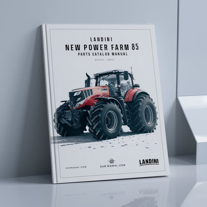 Landini New Power Farm 85 Parts Catalog Manual