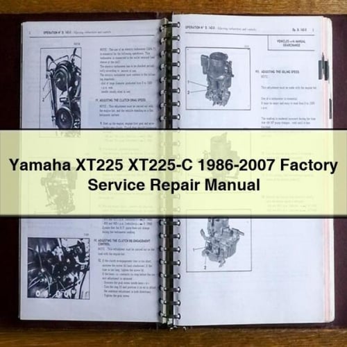 Yamaha XT225 XT225-C 1986-2007 Factory Service Repair Manual PDF Download