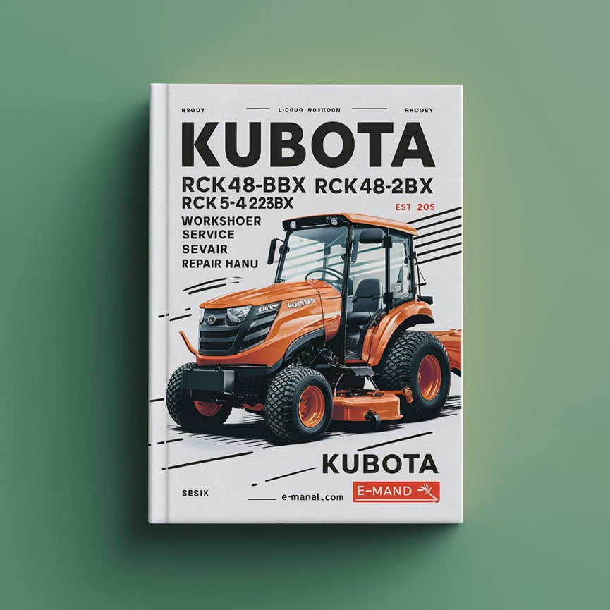 KUBOTA RCK48-15BX RCK48-22BX RCK54-15BX RCK54-22BX RCK60B-22BX Tondeuse ROTATIVE Atelier Service Manuel de Réparation PDF Télécharger