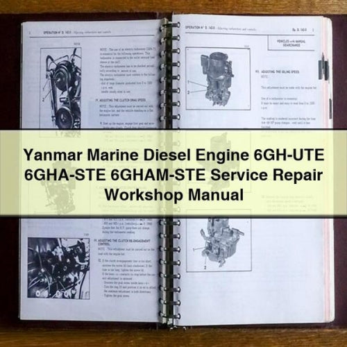 Yanmar Marine Diesel Engine 6GH-UTE 6GHA-STE 6GHAM-STE Service Repair Workshop Manual Download PDF