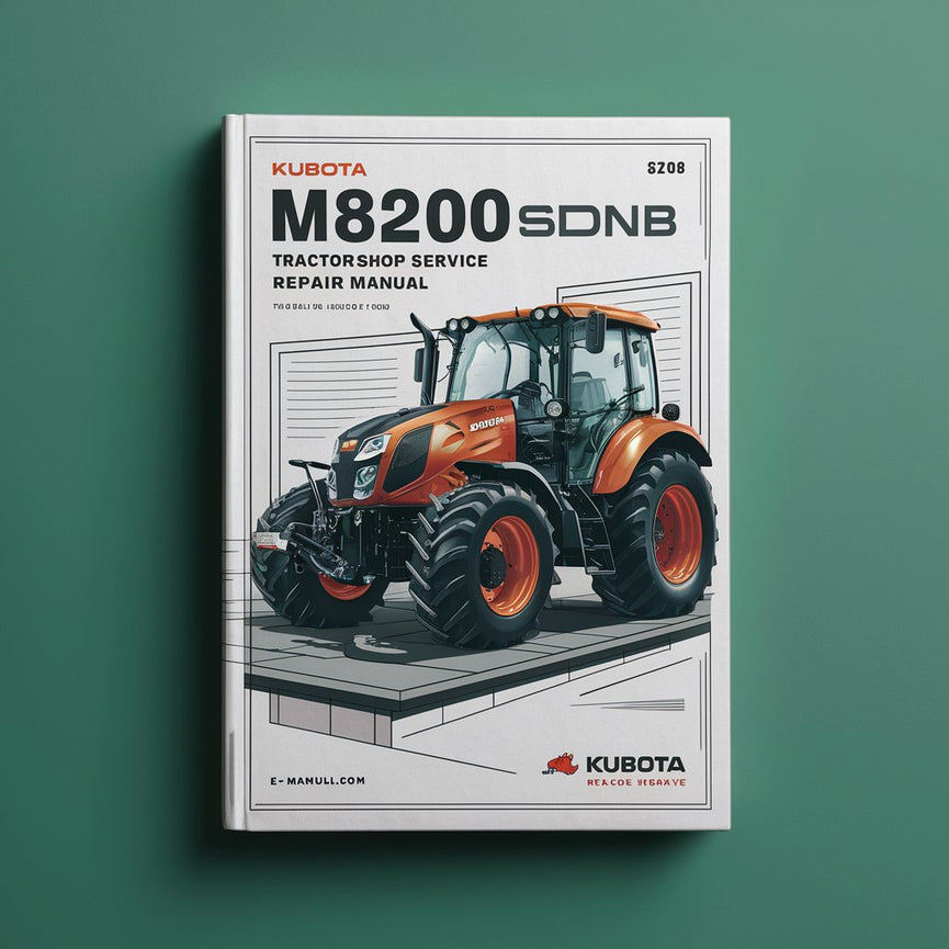 Manuel de réparation du service d'atelier de tracteur KUBOTA M8200SDNB Télécharger le PDF