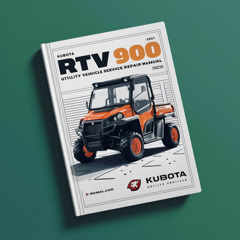 KUBOTA RTV900 UTILITY VEHICLE Workshop Service Repair Manual