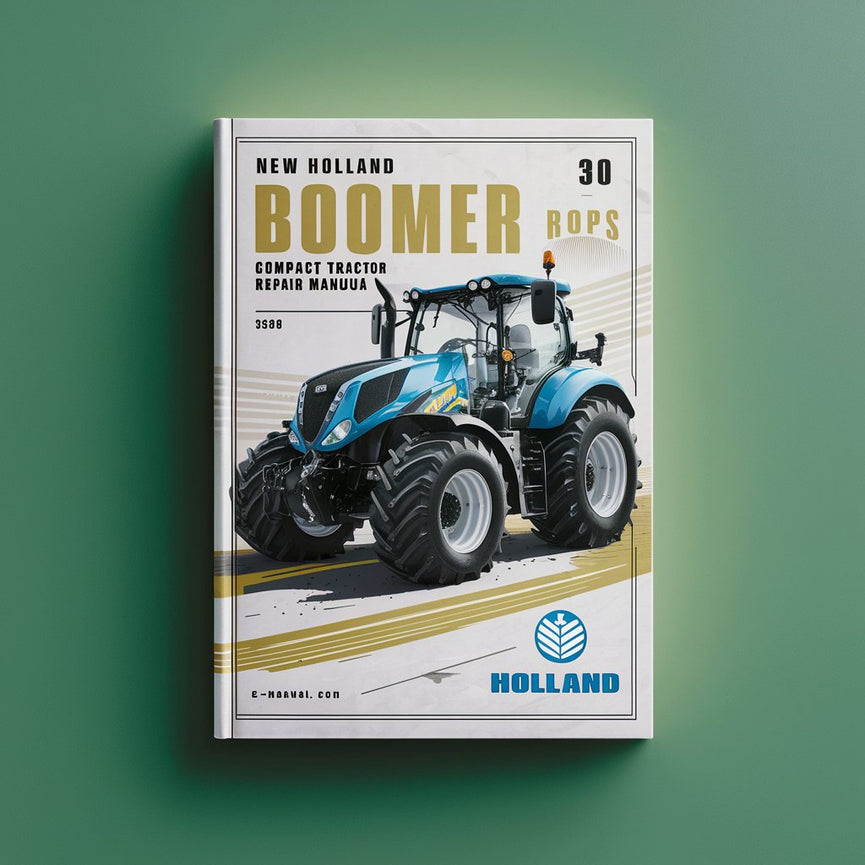 Manual de reparación del servicio del tractor compacto New Holland BOOMER 30 ROPS BOOMER Descargar PDF