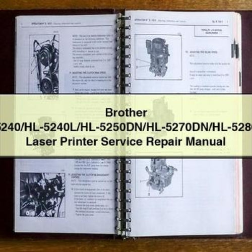 Brother HL-5240/HL-5240L/HL-5250DN/HL-5270DN/HL-5280DW Laser Printer Service Repair Manual PDF Download