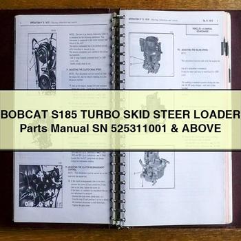 BOBCAT S185 Turbo SKID Steer Loader Parts Manual SN 525311001 & Above