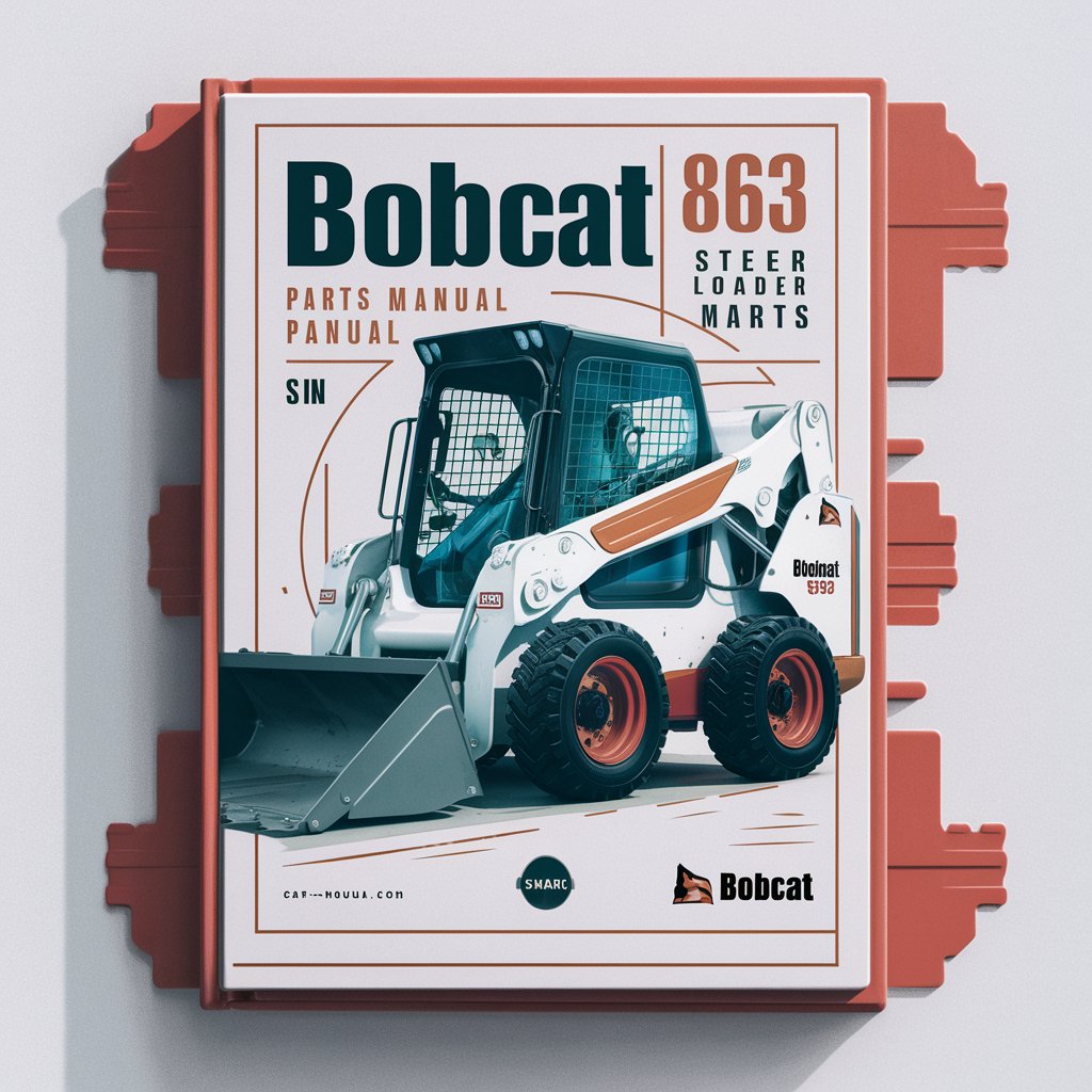 BOBCAT 863 SKID Steer Loader Parts Manual SN 514511001-39999