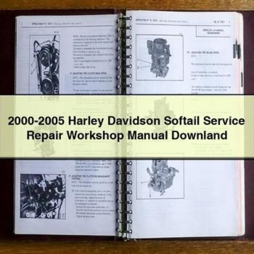 2000-2005 Harley Davidson Softail Service Repair Workshop Manual Downland PDF Download