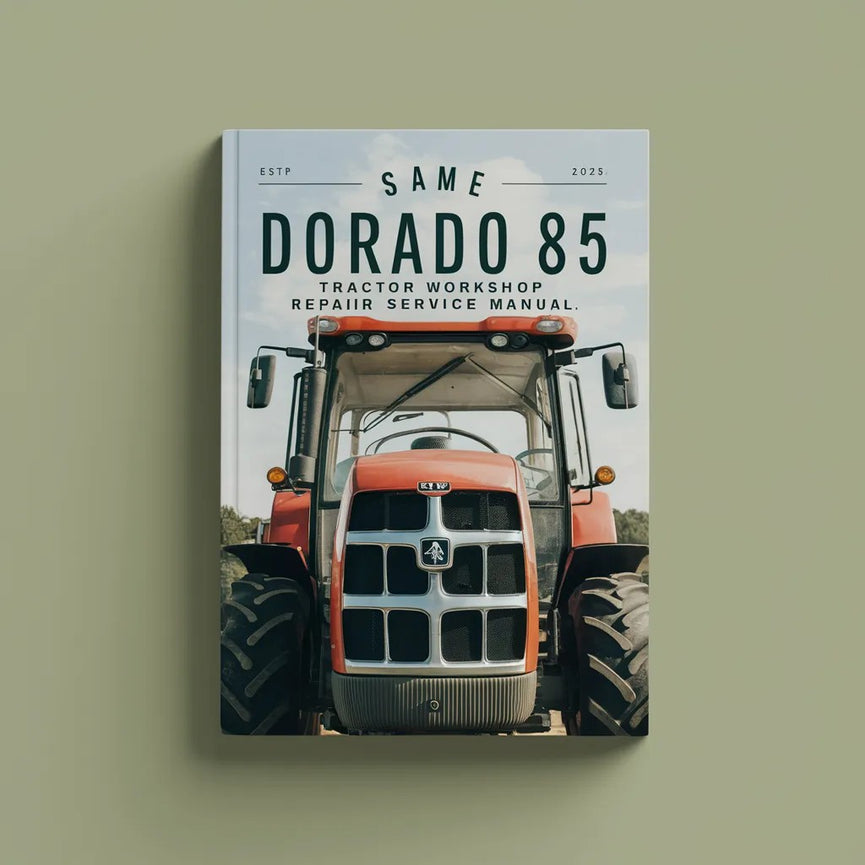 Manual de servicio de reparación de taller de tractor Same Dorado 85 Descargar PDF