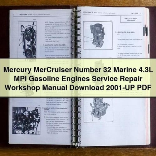 Mercury MerCruiser Number 32 Marine 4.3L MPI Gasoline Engines Service Repair Workshop Manual Download 2001-UP PDF