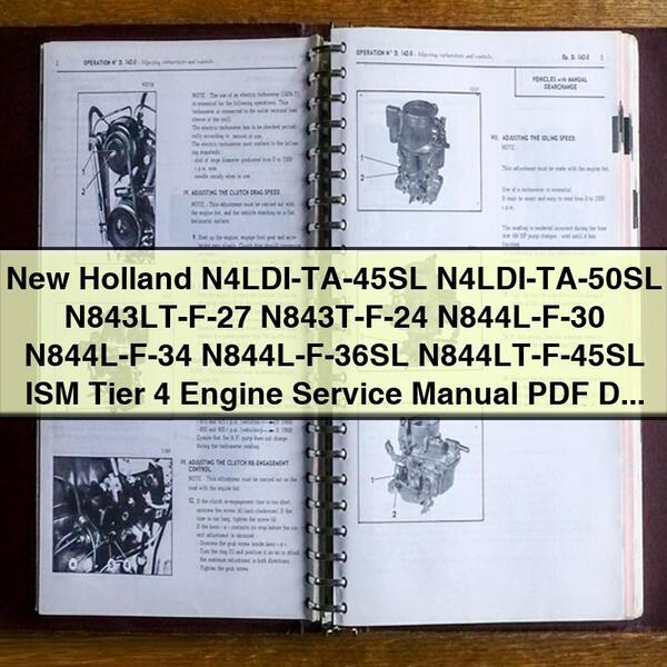 New Holland N Series ISM Tier 4 Engine Service & Repair Manual