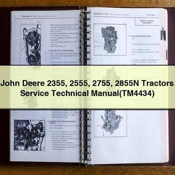 John Deere 2355 2555 2755 2855N Tractors Service Technical Manual(TM4434)