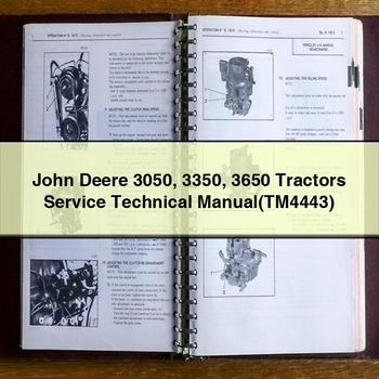 Manuel technique d'entretien des tracteurs John Deere 3050 3350 3650 (TM4443) Télécharger le PDF