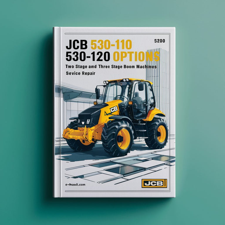 JCB 530-110 & 530-120 Servo Options: Service Repair Manual (Two & Three Stage Boom Machines)