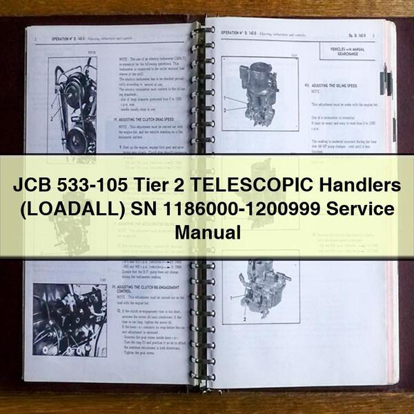 JCB 533-105 Tier 2 TELESCOPIC Handlers (LOADALL) SN 1186000-1200999 Service Repair Manual