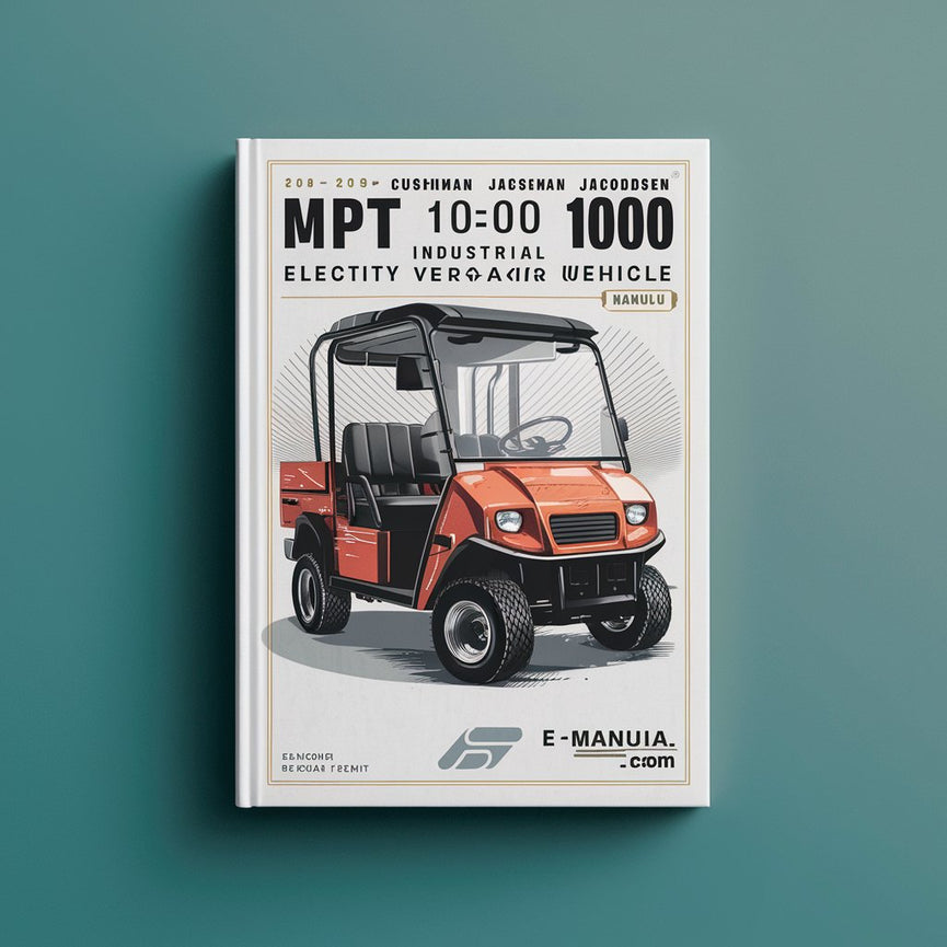 2004-2019 EZ-GO CUSHMAN JACOBSEN MPT 1000 Industrial 1000 VÉHICULES UTILITAIRES électriques Manuel de réparation de service PDF Télécharger