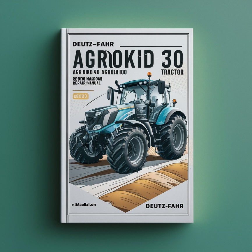 Manual de reparación del servicio del tractor Deutz-Fahr Agrokid 30 Agrokid 40 Agrokid 50 Descargar PDF