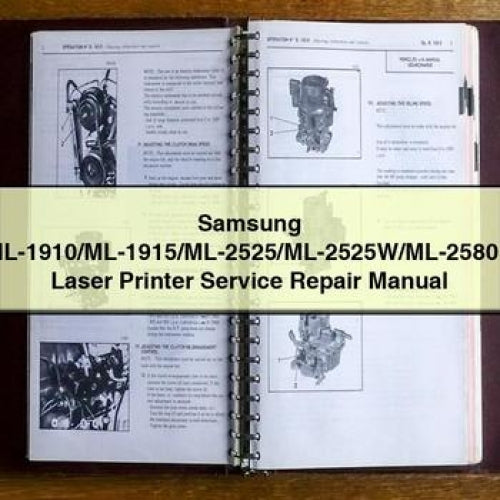 Samsung ML-1910/ML-1915/ML-2525/ML-2525W/ML-2580N Laser Printer Service Repair Manual PDF Download