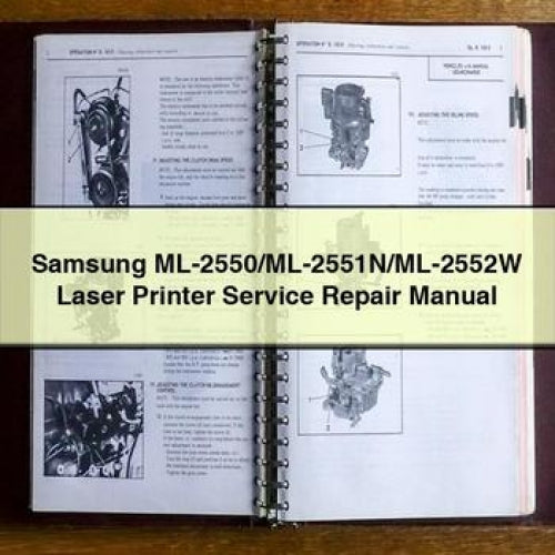 Samsung ML-2550/ML-2551N/ML-2552W Laser Printer Service Repair Manual PDF Download