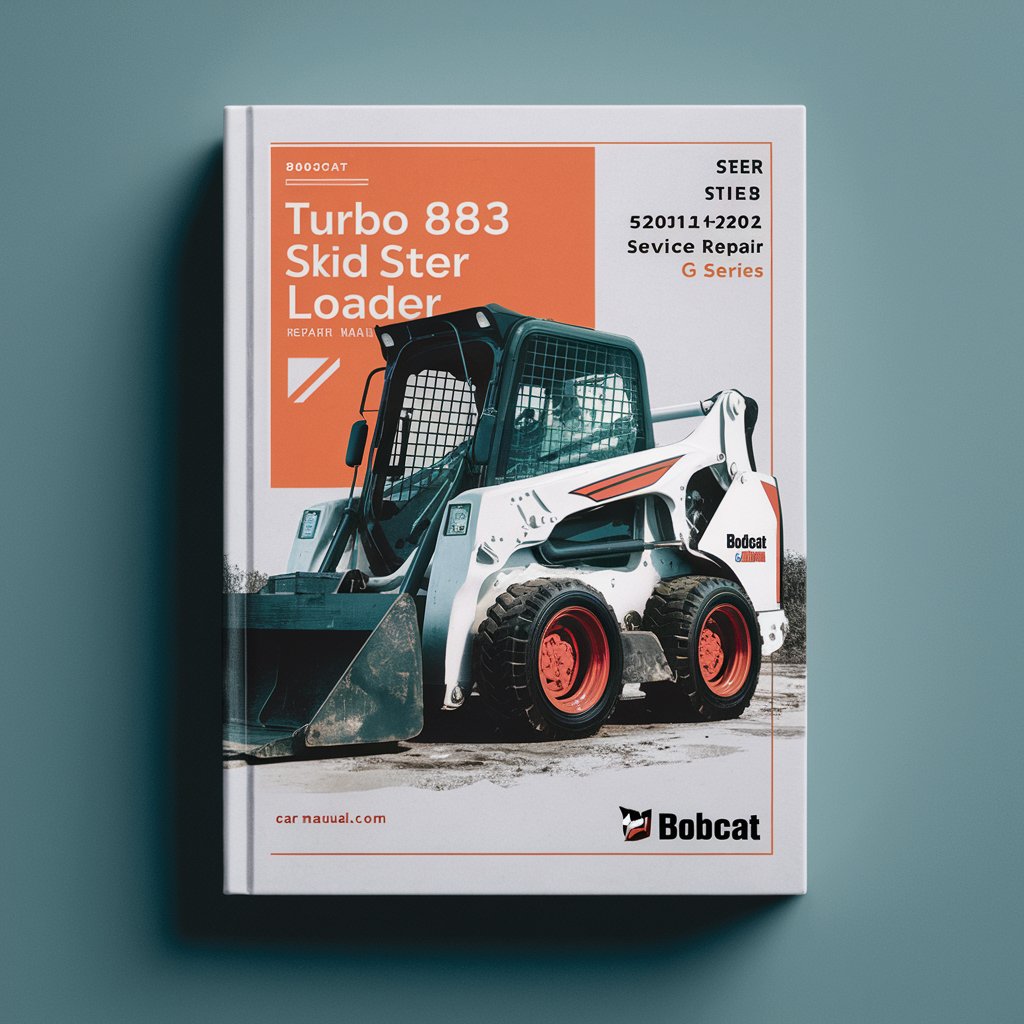 BOBCAT 883 Turbo SKID Steer Loader SN 520111001 & Above (G Series) Service Repair Manual
