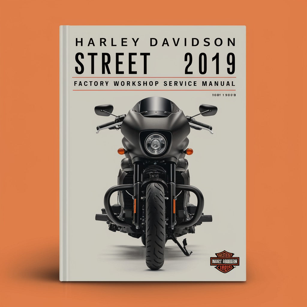 Harley Davidson Street 2019 Factory Workshop Service Repair Manual