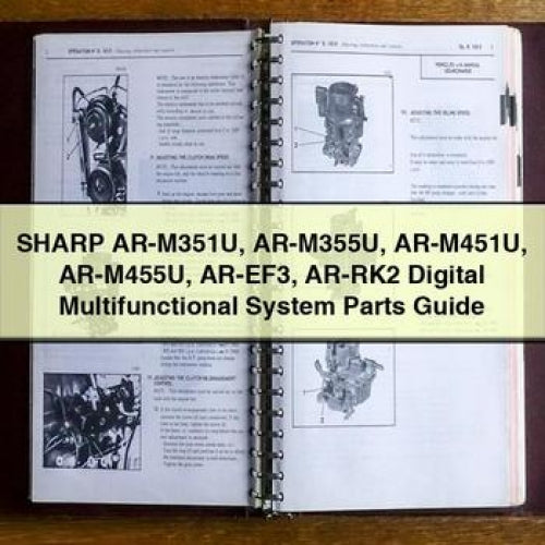 SHARP AR-M351U AR-M355U AR-M451U AR-M455U AR-EF3 AR-RK2 Digital Multifunctional System Parts Guide