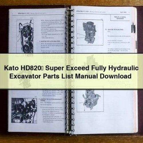 Kato HD820&#8546; Super Exceed Fully Hydraulic Excavator Parts List Manual Download PDF