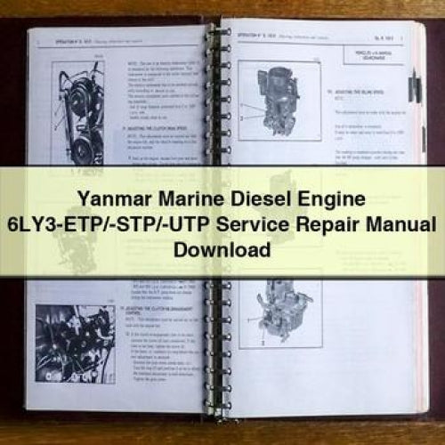 Yanmar Marine Diesel Engine 6LY3-ETP/-STP/-UTP Service Repair Manual Download PDF