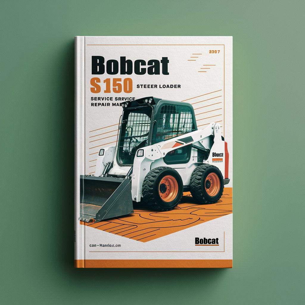 Bobcat S150 Skid Steer Loader Service Repair Manual