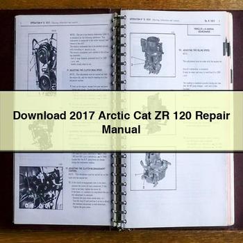 2017 Arctic Cat ZR 120 Repair Manual