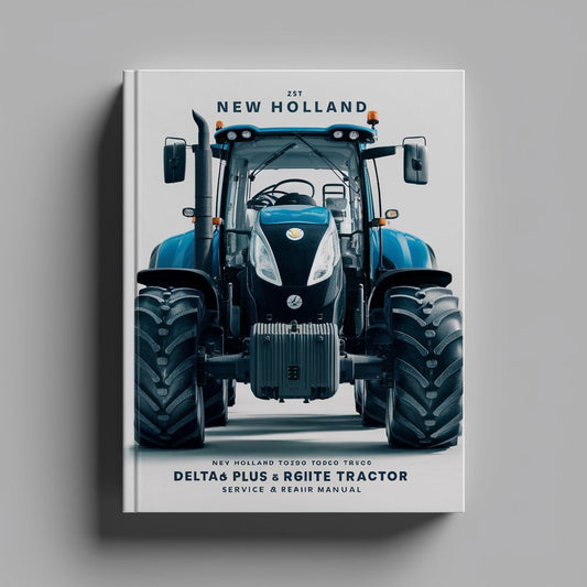 New Holland T6010 T6020 T6030 T6040 T6050 T6060 T6070 Delta Plus Elite Tractor Workshop Service & Repair Manual # 1 Top Rated