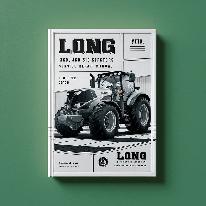 Long 360 460 510 Series Tractors Service Repair Manual