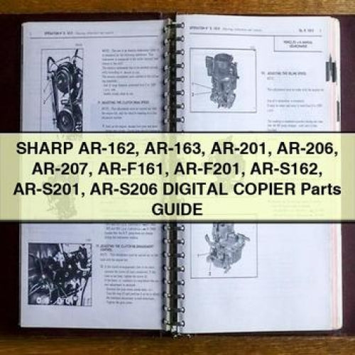 SHARP AR-162 AR-163 AR-201 AR-206 AR-207 AR-F161 AR-F201 AR-S162 AR-S201 AR-S206 Digital COPIER Parts Guide