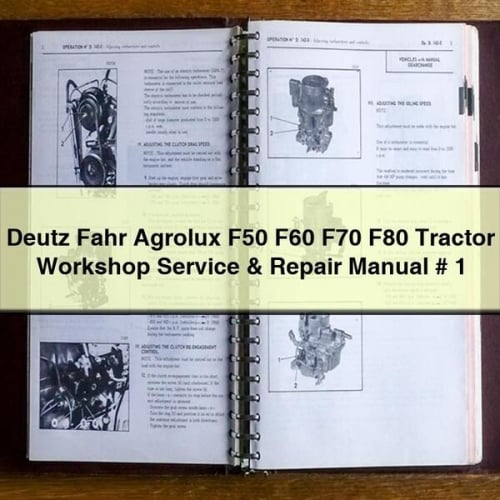 Manual de reparación y servicio de taller de tractores Deutz Fahr Agrolux F50 F60 F70 F80 n.° 1 Descargar PDF