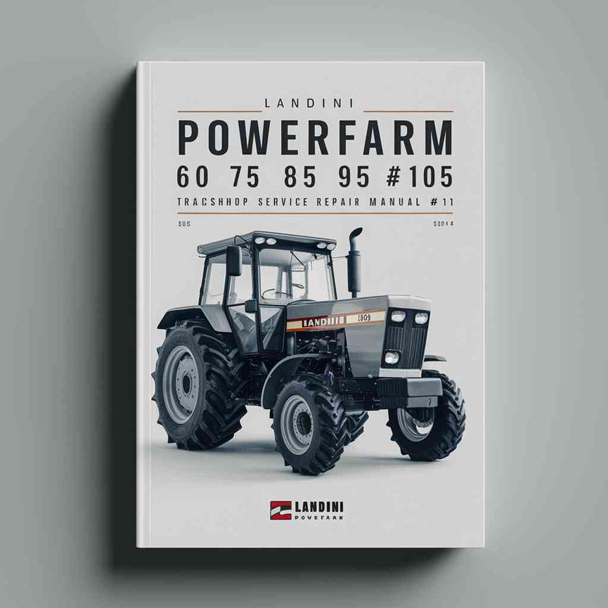 Manual de Reparación Servicio Taller Tractor Landini PowerFarm 60 75 85 95 105 #1 Descargar PDF