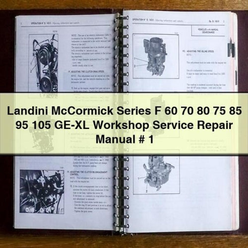 Landini McCormick Series F 60 70 80 75 85 95 105 GE-XL Manuel de réparation du service d'atelier # 1 Télécharger le PDF