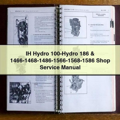 IH Hydro 100-Hydro 186 &amp; 1466-1468-1486-1566-1568-1586 Shop Service Manuel de réparation PDF Télécharger