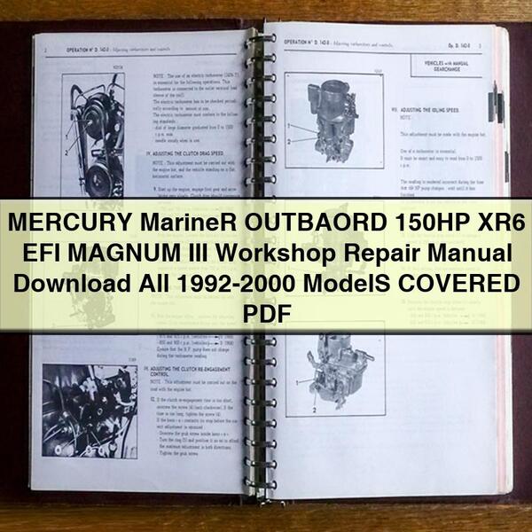 MERCURY Mariner OUTBAORD 150HP XR6 EFI MAGNUM III Workshop Repair Manual  All 1992-2000 ModelS COVERED