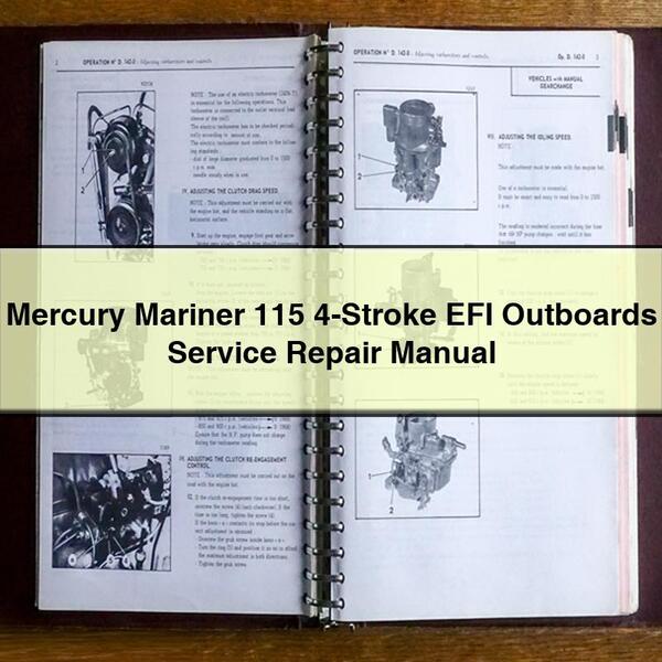 Mercury Mariner 115 4-Stroke EFI Outboards Service Repair Manual