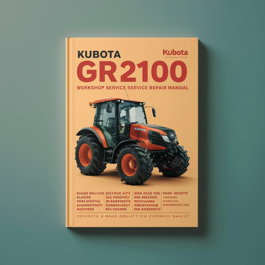 Kubota GR GR2100 2100 Manuel de réparation du service d'atelier PDF Télécharger