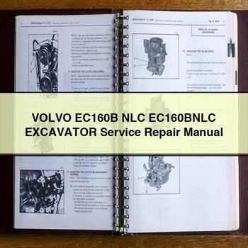 VOLVO EC160B NLC EC160BNLC Excavator Service Repair Manual