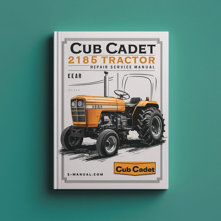 Cub Cadet 2185 Tractor Repair Service Manual