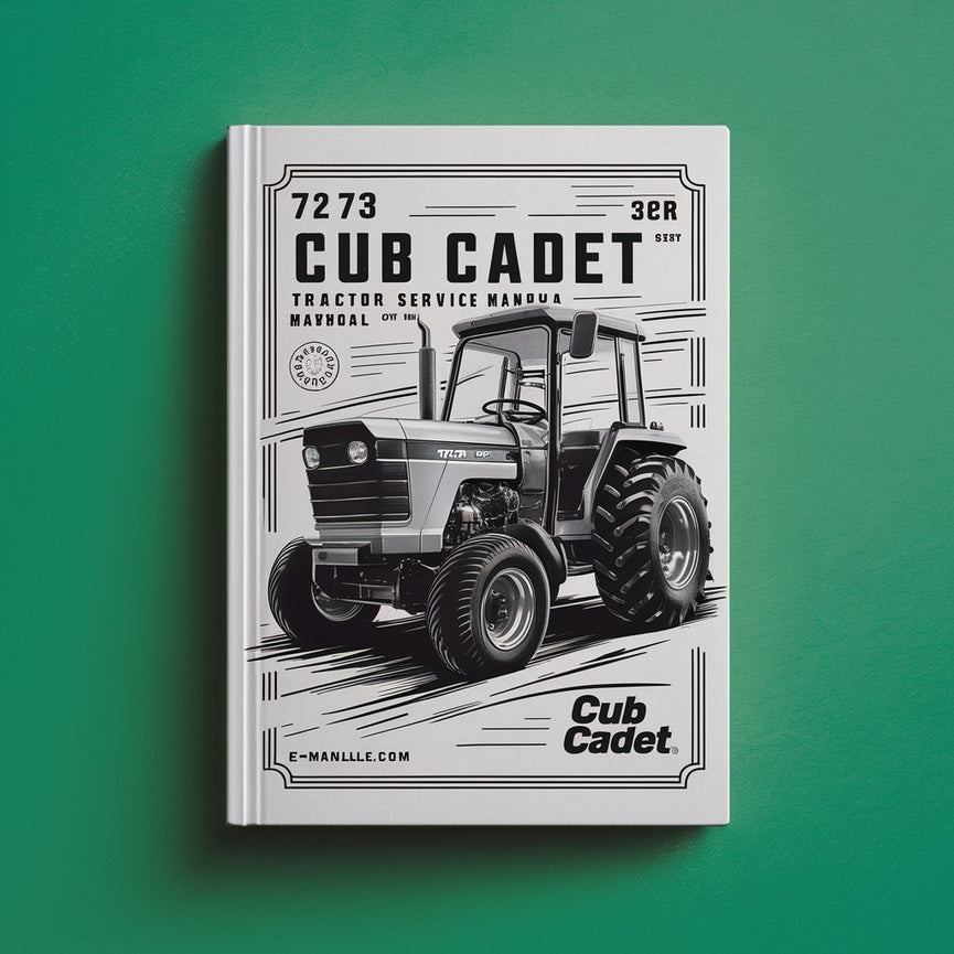 Cub Cadet 7273 Compact Tractor Repair Service Manual