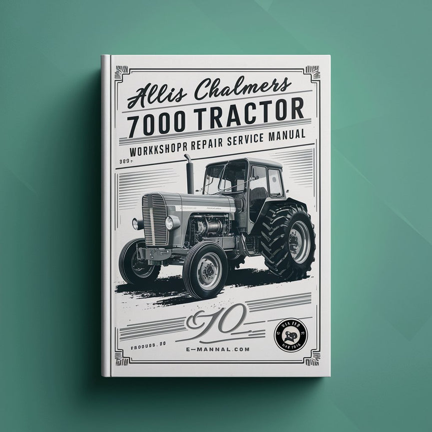 Allis Chalmers 7000 tractor Workshop Repair Service Manual