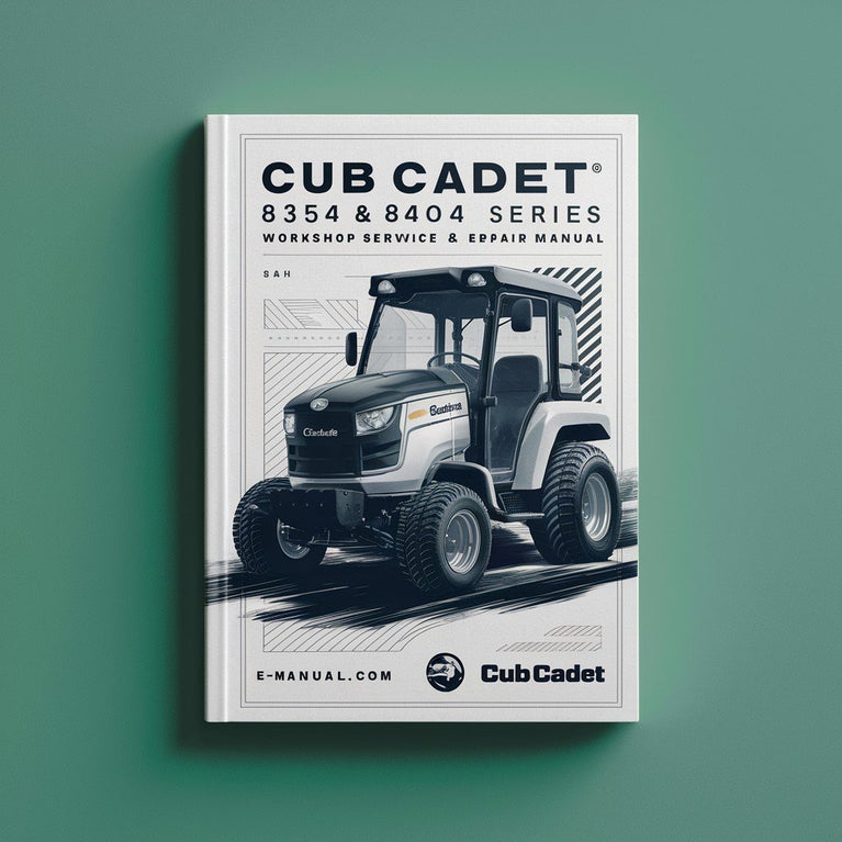 Cub Cadet 8354 & 8404 Series Workshop Manual